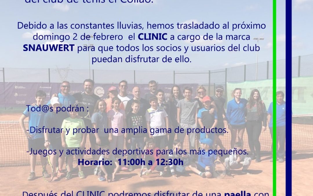 Domingo 2 de Febrero – Clinic SNAUWERT y Paella en el Club de Tenis el Collao.
